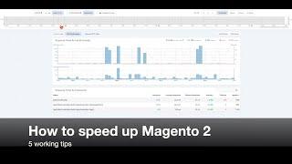 5 tips to optimize Magento 2 speed