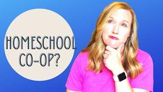 What is a Homeschool Co-Op?