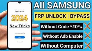 Samsung Frp Bypass 2024 Android 12/13/14 || No *#0*# - No Need Enable Adb Fail ||