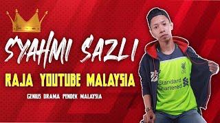 Syahmi Sazli : Raja Youtube Malaysia