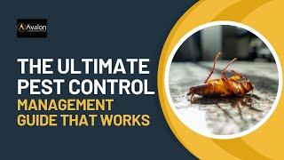 The Ultimate Pest Control & Management Guide That Works