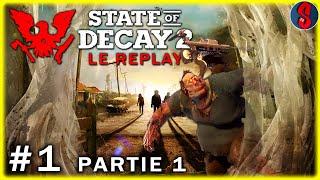 Ce CLASSIQUE de la survie s'est BONIFIÉ ! | State of Decay 2 #1 (Replay Partie 1/5) #pcgamepass