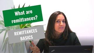 What are remittances? Understanding Remittances Basics