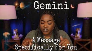 GEMINI! A Message Meant SPECIFICALLY FOR YOU at This Very Moment | AUGUST 2024