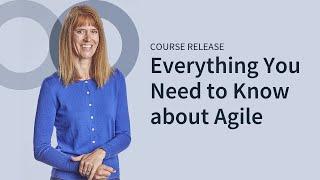 New Course: Agile Essentials