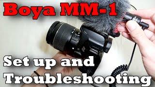 How to Set up the Boya MM-1 External Microphone on a Phone or DSLR Camera and Trouble Shooting