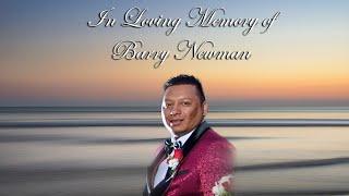 In Loving Memory of Barry Newman