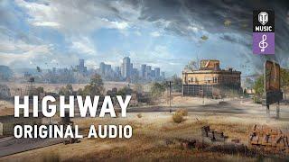 World of Tanks Original Soundtrack: Highway