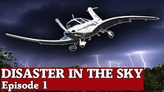 Disaster in the sky - Episode 1