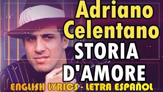 STORIA D'AMORE - Adriano Celentano 1971 (Letra Español, English Lyrics, testo italiano)