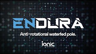 ENDURA // True Anti-Rotational Waterfed Pole