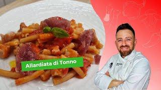 Allardiata  di tonno - il piatto che vi farà sbalordire