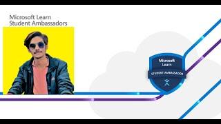 MICROSOFT LEARN STUDENT AMBASSADOR- MLSA [SELECTED] |MY VIDEO ANSWER 2024