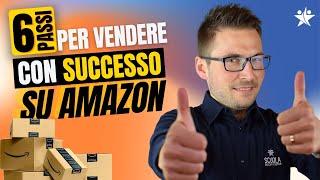 Come iniziare a vendere su Amazon se parti da zero