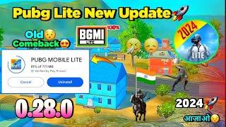 Pubg Lite New 0.28.0 Old Comeback Update 2024 | Pubg Mobile Lite 0.28.0 New Update 2024 