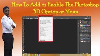 How to add or enable the photoshop CS6 Extended 3d option or menu || 100% woking