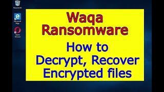 Waqa virus (ransomware). How to decrypt .Waqa files. Waqa File Recovery Guide.