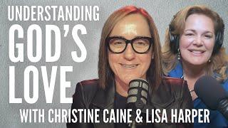 Christine Caine | Understanding God's Love For You | How Rest and Trust Are Connected | Lisa Harper