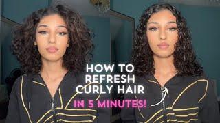 HOW TO REFRESH CURLY HAIR │ 5 MINS ONLY