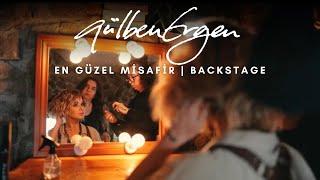 Gülben Ergen - En Güzel Misafir | Backstage
