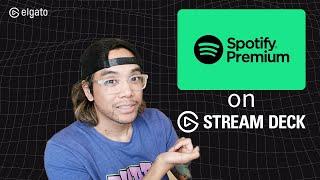 Spotify Premium on Stream Deck Tutorial in 10min or less