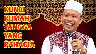 Kunci Rumah Tangga Bahagia | Ustadz Das'ad Latif