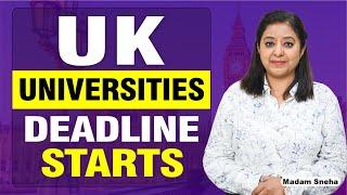 UK UNIVERSITIES DEADLINE STARTS | STUDY VISA UPDATES 2024 |  USA CANADA UK | THE VISA OFFIC