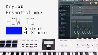 KeyLab Essential mk3 | How To Control FL Studio