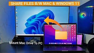 Transfer Files From Mac To Windows 11/10 | Mount Mac Shared Folders to PC