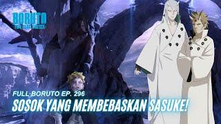 Sosok Yang Membebaskan Sasuke - Boruto Episode 296 Subtitle Indonesia Terbaru Part 120 - Chapter 11