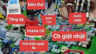 Cb chống giật ,khởi động từ nhật, mích nhật, loa, bơm tăng áp, linh kiện quạt