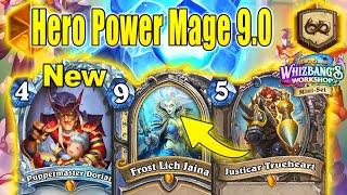 Best Hero Power Mage 9.0 Got Upgraded With New Cards At Whizbang's Workshop Mini-Set | Hearthstone