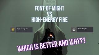 Why choose Font of Might over High-energy fire? | Destiny 2 Season 15
