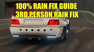 100% How To FIX Rain & 3rd Person Rain FIX | Assetto Corsa | Final Rain FIX Guide