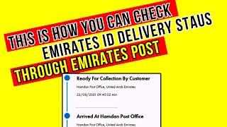 How to Check Emirates ID Delivery Status [Emirates ID Card Application Status-ICA UAE]