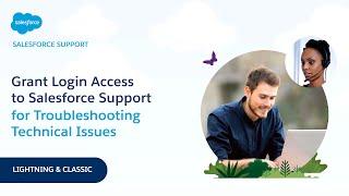 Grant Login Access to Salesforce Support