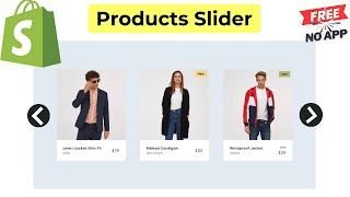 Add Product Slider on Shopify Store Quickly | Without App | Copy & Paste Code  FREE