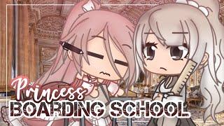 Princess Boarding School |GCMM - GMM | Gacha Club Mini Movie