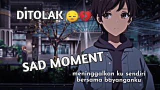 dia memilih yg lain  anime sad moment 