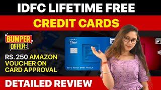 IDFC Lifetime Free Credit Cards Detailed Review