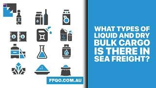 What types of liquid and dry bulk cargo is there in sea freight?