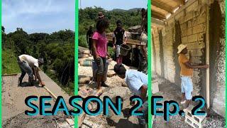 S.2 Ep.2 of How to Build a House in Jamaica