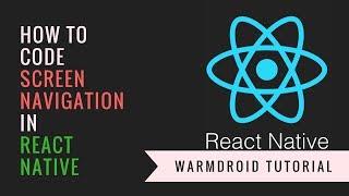 Navigating between screens with StackNavigator react native tutorial