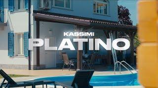 Kassimi - Platino (Official Video)