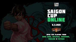 Saigon Cup Online - SFIII 3rd Strike
