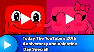 Today The YouTube's 20th Anniversary and Valentines Day Special!