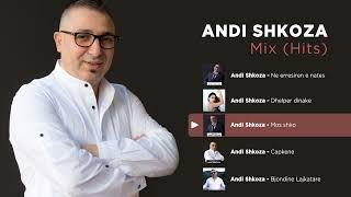 Andi Shkoza - Mix (Hits)