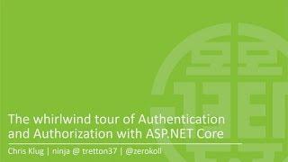 Implementing Authentication and Authorization with ASP.NET Core 2 - Chris Klug