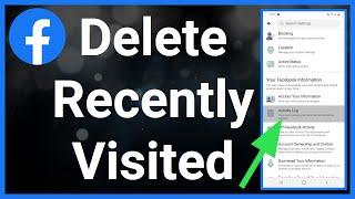 How To Delete Recently Visited Pages On Facebook