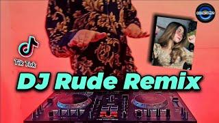 DJ RUDE REMIX TIK TOK VIRAL TERBARU FULL BASS 2021 | DJ RUDE MAGIC